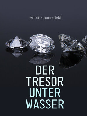 cover image of Der Tresor unter Wasser
